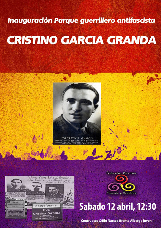 Inauguracin de la Plaza al guerrillero antifascista Cristino Garca Granda
